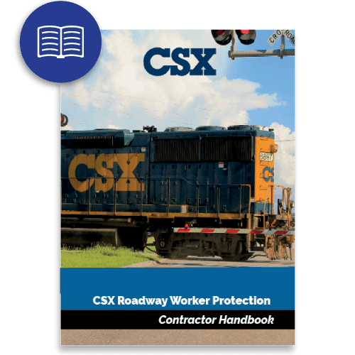 CSX Roadway Worker Protection Contractor Handbook 2021